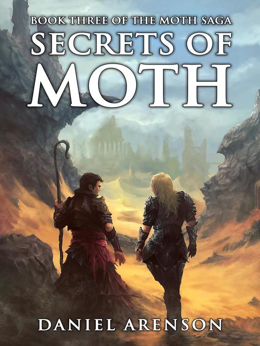 Title details for Secrets of Moth by Daniel Arenson - Available